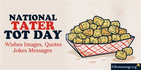 National Tater Tot Day Wishes Images Jokes Messages