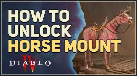 How To Unlock Horse Mount Diablo 4 Youtube