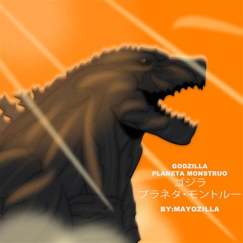 Godzilla Planeta Monstruo By Mayozilla On Deviantart
