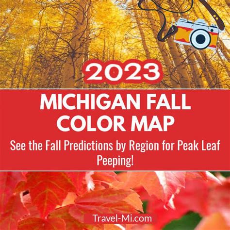 2023 Michigan Fall Color When To See Peek Colors 38 Destinations