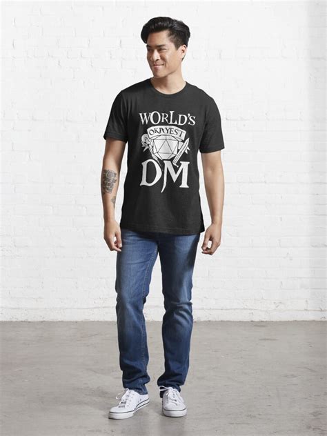 World S Okayest Dm T Shirt For Sale By Worldofteesusa Redbubble Worlds T Shirts Okayest