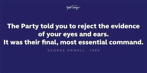 25 Eerie Quotes From George Orwells 1984 That Are Oddly Relevant