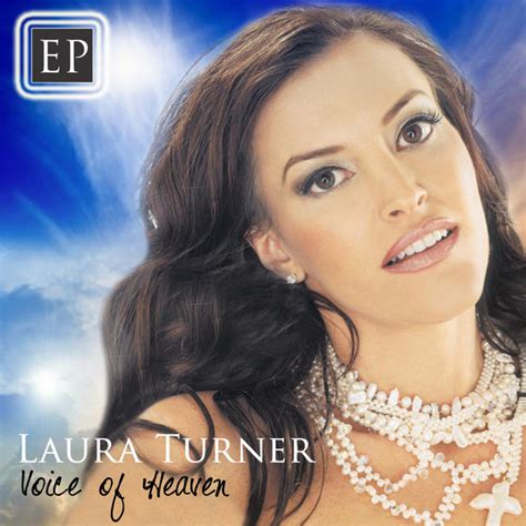 Voice Of Heaven Ep By Laura Turner Spotify
