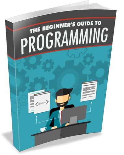 The Beginners Guide To Programming Ebook With Mrr