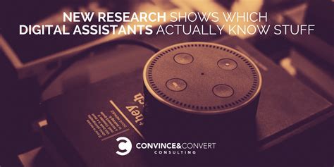New Research Shows Which Digital Assistants Actually Know Stuff The