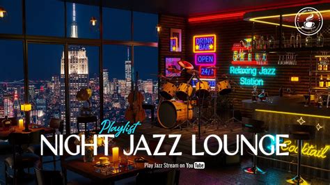 Late Night Jazz Lounge 🍷 Jazz Bar Classics And Rain Sounds For Working