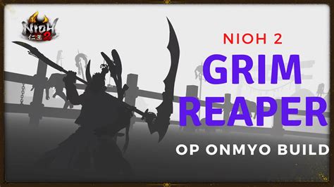 Nioh 2 Op Onmyo Magic Build For Ng Spamming Yokai Abilities Youtube