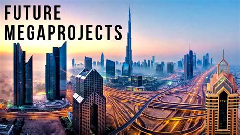 the world s future megaprojects 2018 2040 s youtube