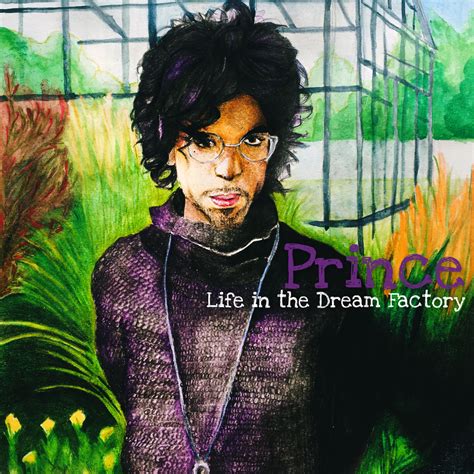 Prince Life In The Dream Factory — The Song Sommelier