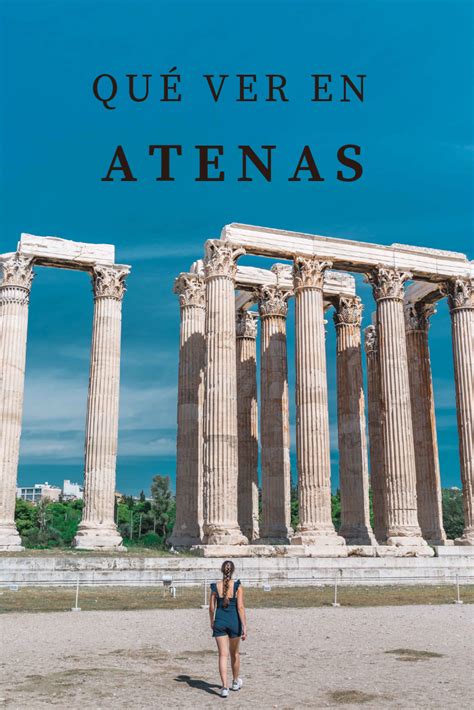 20 Cosas Que Ver Y Hacer En Atenas Artofit
