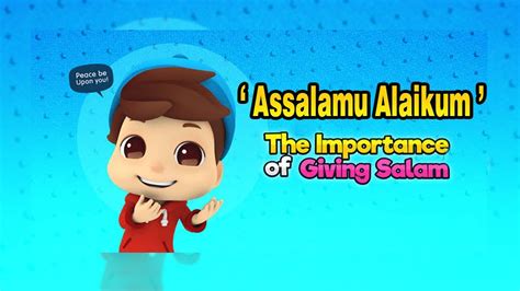 Assalamu Alaikum Give And Take Salam Everyone Youtube