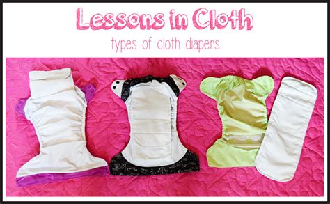 Lessons In Cloth Cloth Diaper Types A Modern Day Fairy Tale