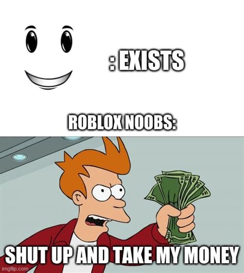 Roblox Noobs Be Like Imgflip