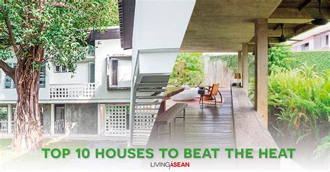 Top 10 Houses To Beat The Heat Modern Tropical House Living Asean
