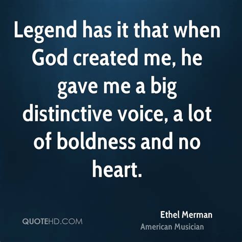 Ethel merman was an american actress, artist, and singer, known for her powerful voice. Ethel Merman Quotes | QuoteHD