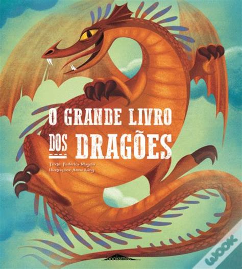 o grande livro dos dragões livro wook