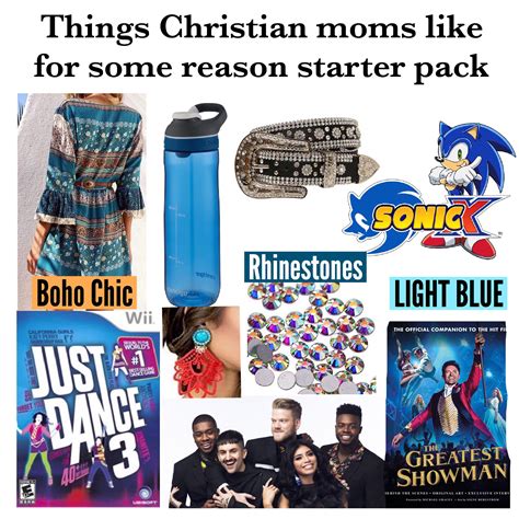 Things Christian Moms Like For Some Reason Starter Pack R