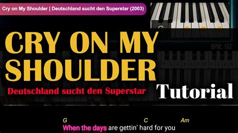 Cry On My Shoulder Deutschland Sucht Den Superstar How To Play Piano