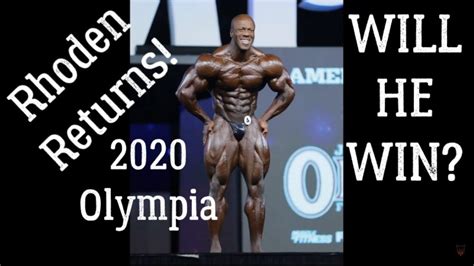Shawn Rhoden Returns To The 2020 Mr Olympia Youtube