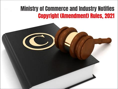 Copyright Amendment Rules 2021 Best Law Firm In India