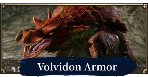 Sunbreak Volvidon Armor Set Stats And Skill Monster Hunter Rise