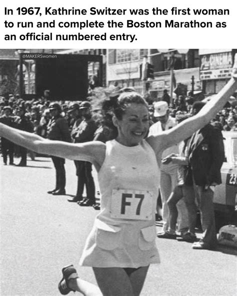 kathrine switzer the first woman to ever run the boston marathon in 1967 was nearly thrown out