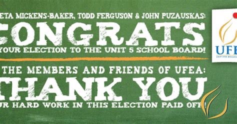 School Board Campaign Wrap Up Congrats And Thank You — Ufea Unit