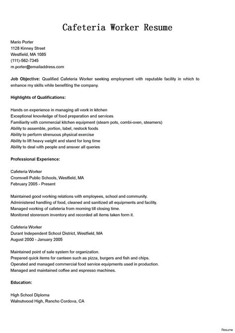 The job application letter highlights your related qualifications and experience also gives you the chance to improve your resume and also, increase the chances of receiving a call for the interview. Cafeteria Worker Job Description For Resume | | Mt Home Arts