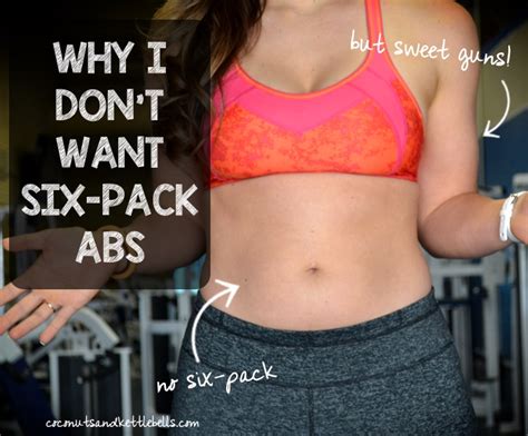 Why I Dont Want Six Pack Abs Coconuts And Kettlebells