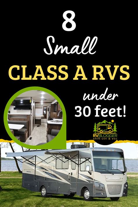 8 Small Class A Rvs Under 30 Feet Rvblogger In 2020