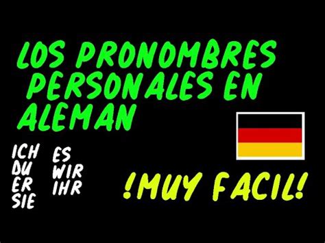 Los Pronombres Personales En Alem N Muy F Cil Youtube