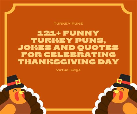 121 Funny Turkey Puns Jokes And Quotes For Celebrating Thanksgiving Day Virtual Edge