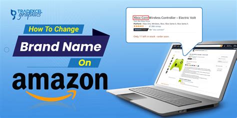 How To Change Brand Name On Amazon Proven Methods