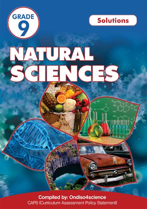 California environmental principles and concepts. Natural Science Grade 9 Solutions Textbook and Study Guide for Sale