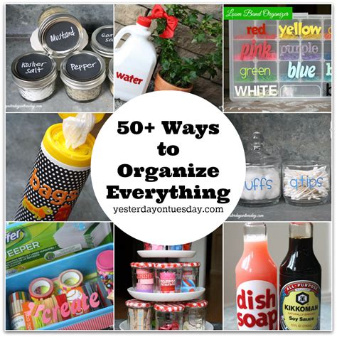 50 Ways To Organize Everything Crafts Projects And Ideas To Organize Everything Including