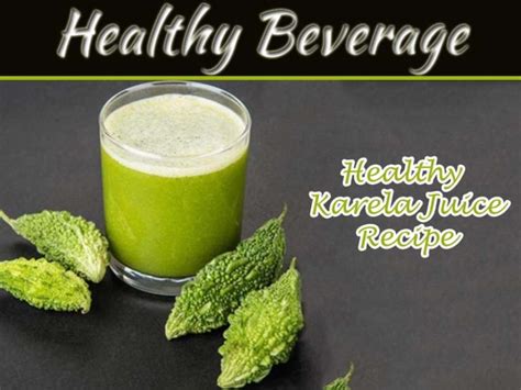 5 Health Benefits Of Karela Juice And Recipe Rasoi Rani