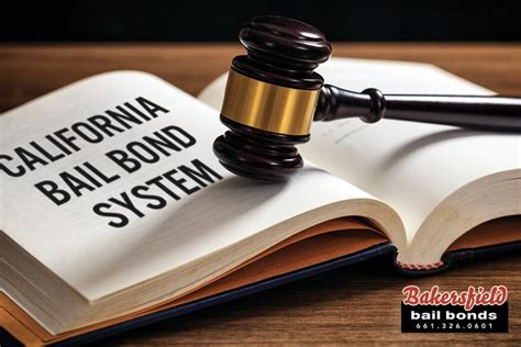 California Bail Bond System Bakersfield Bail Bonds Delano Bail Bonds