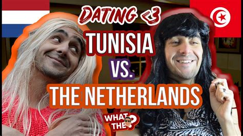 dating in the netherlands vs dating in tunisia youtube