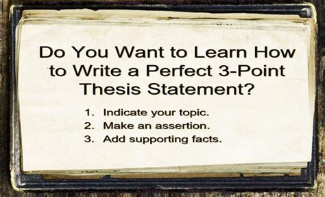 This Article On How To Write A Perfect 3 Point Thesis Statement