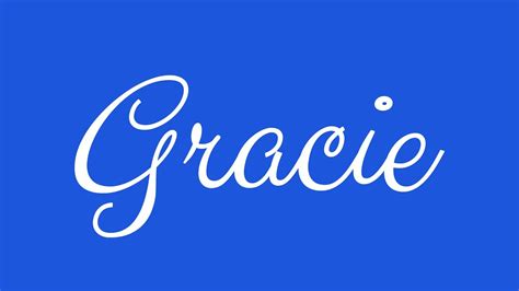 Learn How To Sign The Name Gracie Stylishly In Cursive Writing Youtube