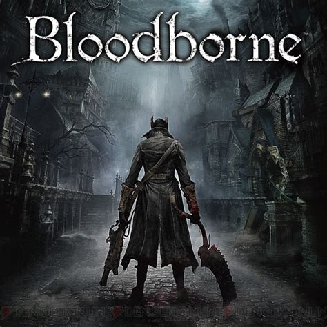 フロム・ソフトウェア新作、ps4用ソフト『bloodborne』の映像が公開！ 2015年春発売予定【e3 2014】 電撃オンライン