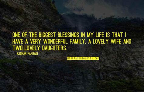 Your Daughter And Wife Quotes Top Famous Quotes About Your Daughter And Wife