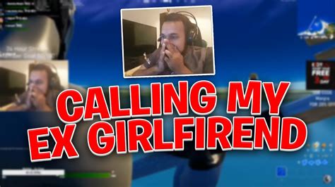 I Phoned My Cheating Ex On Stream Gone Wrong She Wants Me Back Youtube