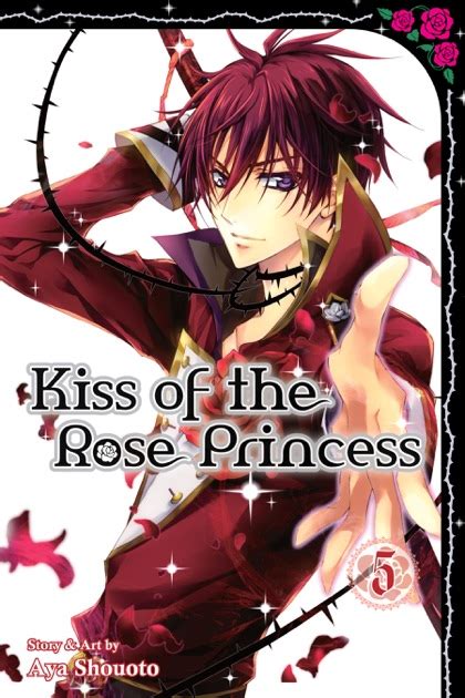Kiss Of The Rose Princess Vol 5 By Aya Shouoto On Ibooks