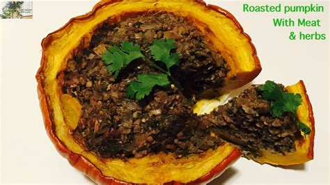 Roasted Pumpkin Stuffed With Meat Main Dishes Youtube