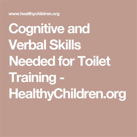 Cognitive And Verbal Skills Needed For Toilet Training