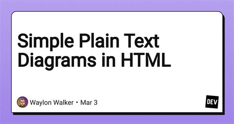 Simple Plain Text Diagrams In Html Dev Community