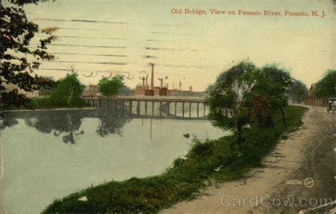 Old Bridge And Passaic River New Jersey