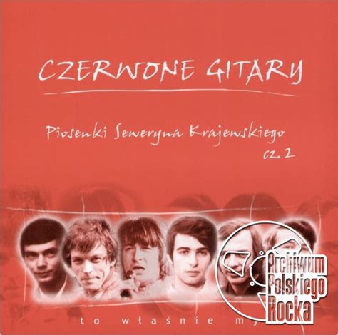 Czerwone Gitary Była To Głupia Miłość - Piosenki Seweryna Krajewskiego część 2 | Czerwone Gitary | 2004 | CD 10172