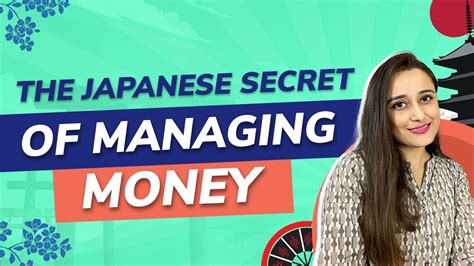 The Japanese Secret Of Managing Money No One Will Tell You Youtube